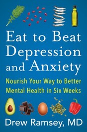 Eat to Beat Depression and Anxiety cover